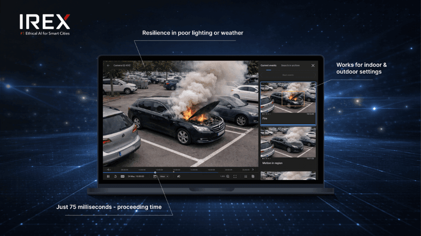 IREX Launches Smarter, Faster Fire and Smoke AI Detection to Protect Communities and Critical Infrastructure