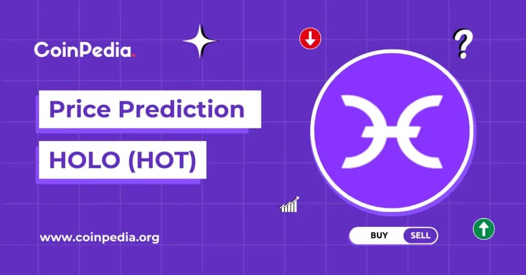 Holo Price Forecast: Will $HOT Hit $1 by 2026 or Beyond?