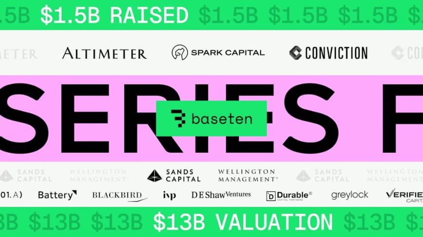 Baseten secures $1.5 billion funding, boosting valuation to $13 billion